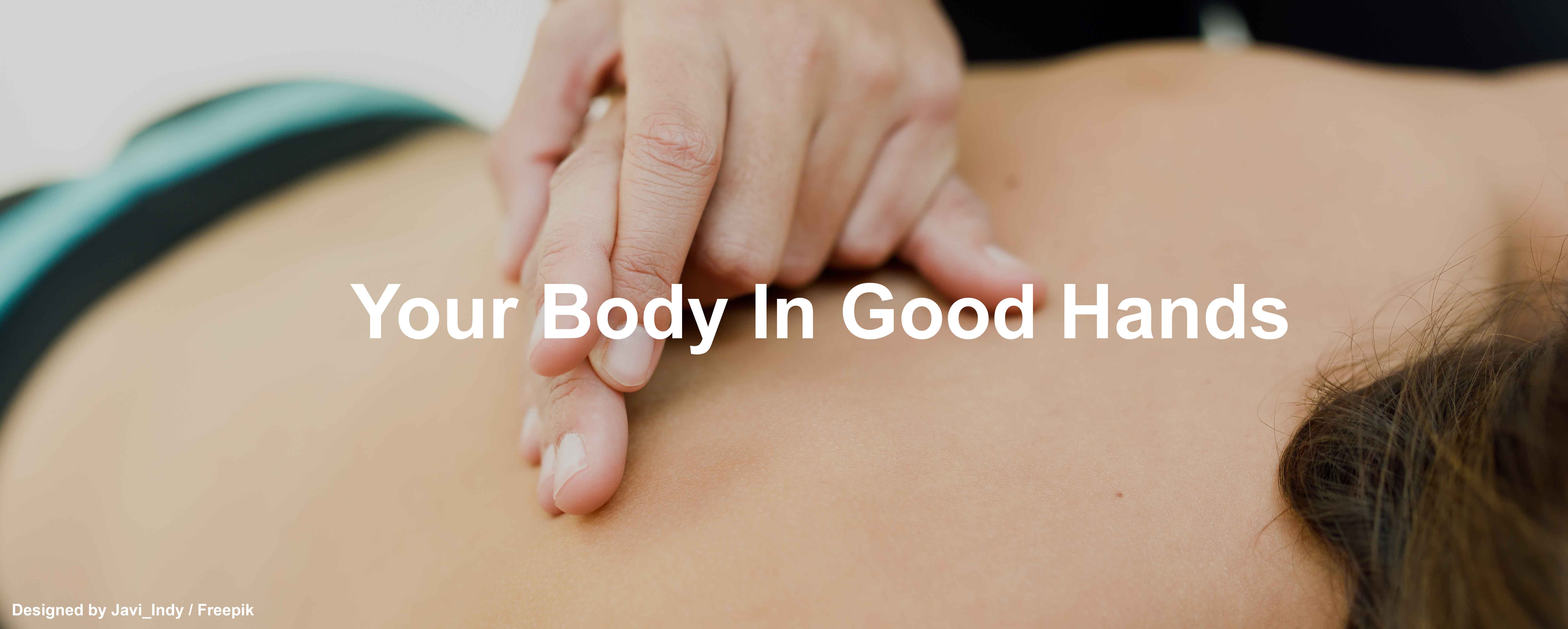 Your Body in Good Hands Your Body in Good Hands. Designed by Javi_Indy / Freepik
